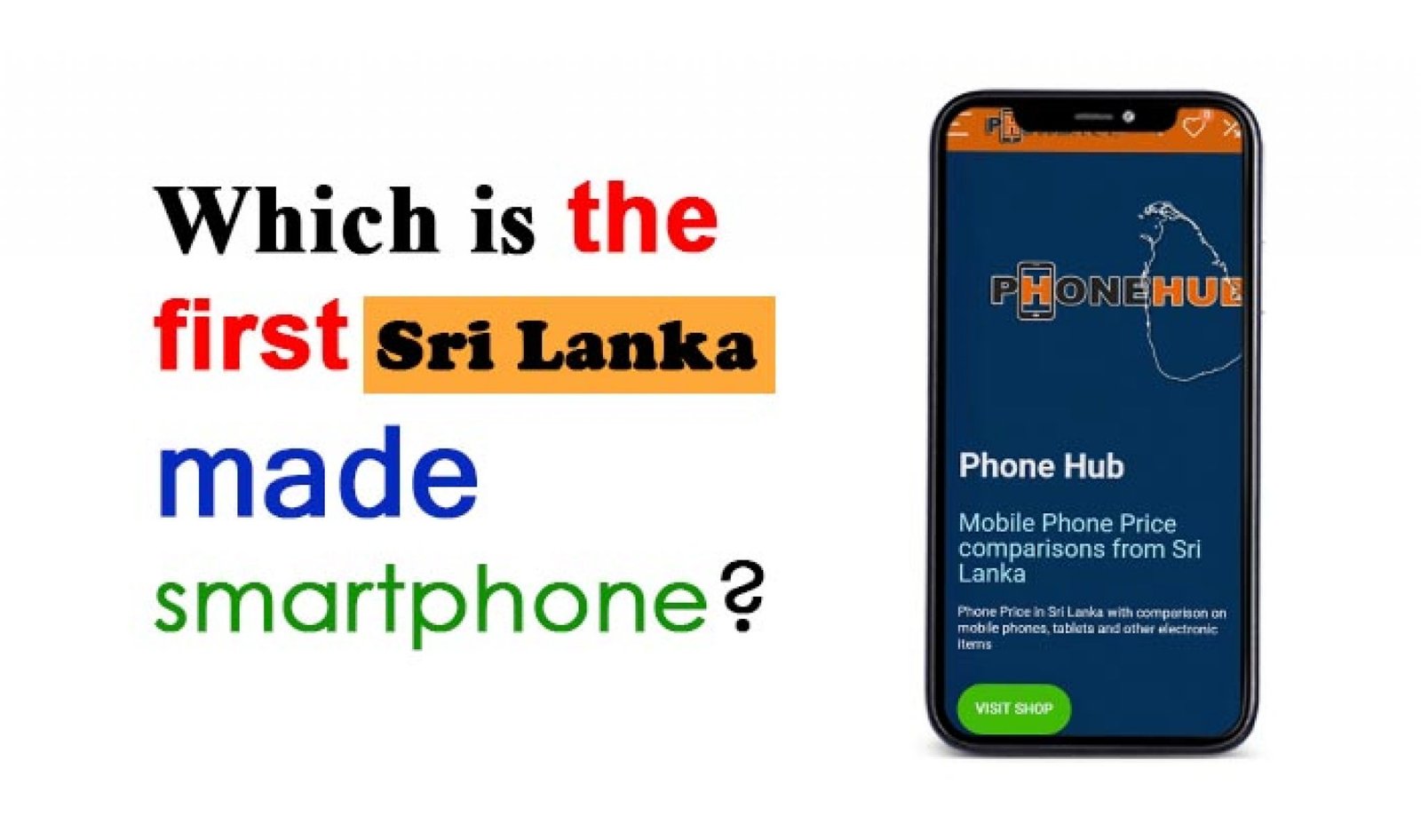 Sri Lanka made smartphone